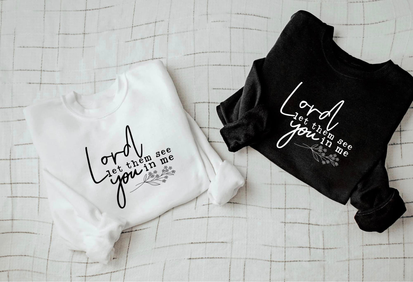 Lord Let them See You in Me