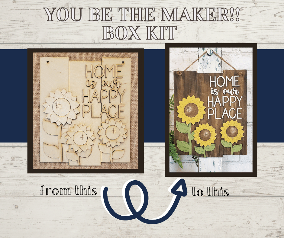 Home is Our Happy Place DIY Kit